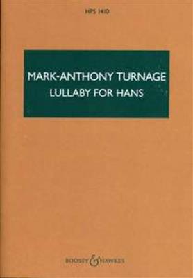 Mark-Anthony Turnage: Lullaby for Hans: Streichorchester