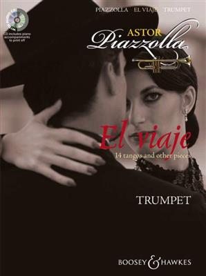 Astor Piazzolla: El Viaje: (Arr. Hywel Davies): Trompete mit Begleitung