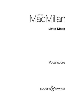 James MacMillan: Little Mass: Kinderchor mit Orchester