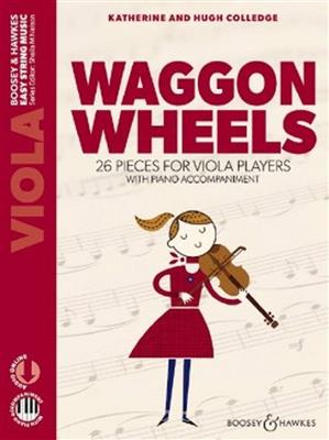 Hugh Colledge: Waggon Wheels: Viola mit Begleitung