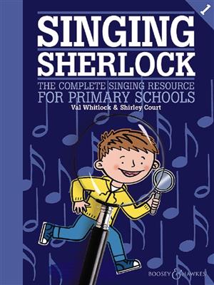 Shirley Court: Singing Sherlock Vol. 1: Kinderchor mit Klavier/Orgel