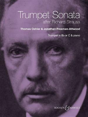 Richard Strauss: Trumpet Sonata: (Arr. Jonathan Attwood): Trompete mit Begleitung