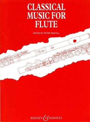 Classical Music for Flute: Flöte mit Begleitung
