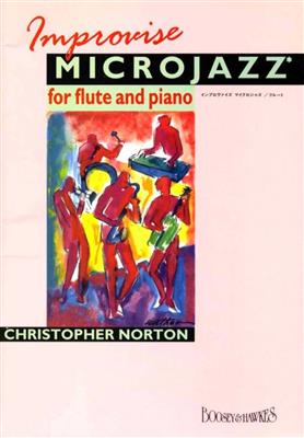 Christopher Norton: Improvise Microjazz: Flöte mit Begleitung