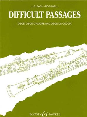 Johann Sebastian Bach: Difficult Passages For Oboe: Oboe Solo