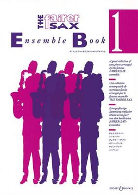 The Fairer Sax Ensemble Book 1: (Arr. Karen Street): Saxophon Ensemble