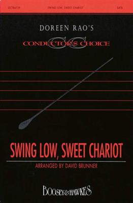 Swing Low Sweet Chariot: (Arr. David L. Brunner): Gemischter Chor mit Begleitung