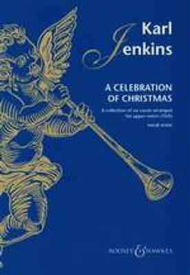 Karl Jenkins: A Celebration of Christmas: Frauenchor mit Klavier/Orgel