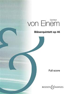 Gottfried von Einem: Wind Quintet op. 46: Blasquintett