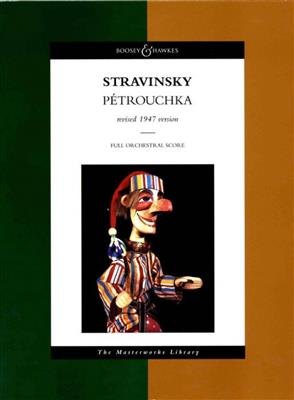 Igor Stravinsky: Petruschka (1947): Orchester