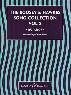 The Boosey & Hawkes Song Collection Vol. 2: Gesang mit Klavier
