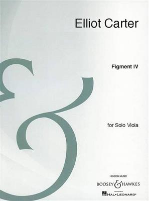 Elliott Carter: Figment IV: Viola Solo