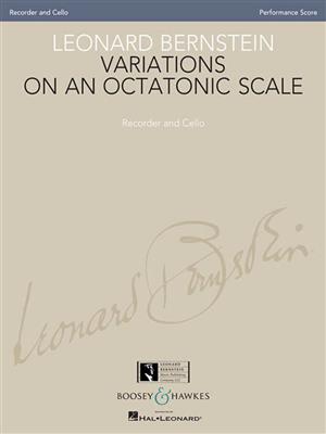 Leonard Bernstein: Variations on an Octatonic Scale: Blockflöte