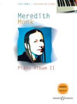 Meredith Monk: Piano Album Ii: (Arr. Allison Sniffin): Klavier vierhändig