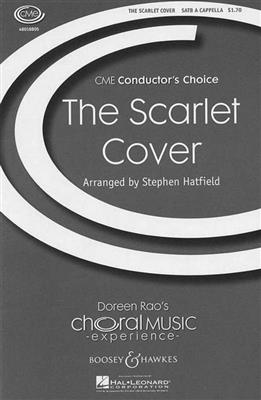 Stephen Hatfield: The Scarlet Cover: Gemischter Chor mit Begleitung