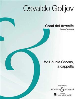 Osvaldo Golijov: Coral del Arrecife: Gemischter Chor A cappella