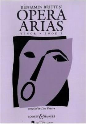 Benjamin Britten: Opera Arias - Tenor Book Two: Gesang mit Klavier