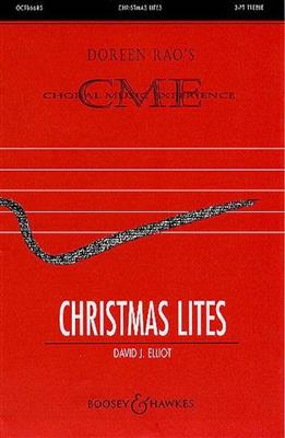 David J. Elliott: Christmas Lites - For Three Sopranos: Frauenchor mit Ensemble