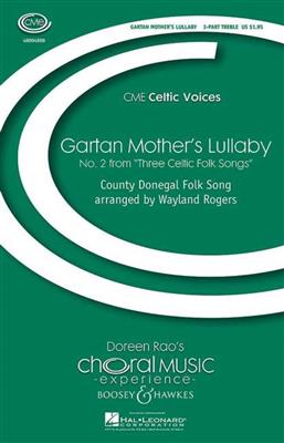 Wayland Rogers: Three Celtic Folk Songs: Frauenchor mit Klavier/Orgel