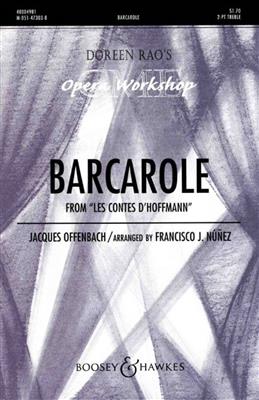 Jacques Offenbach: Barcarole from The Tales of Hoffmann: (Arr. Francisco J. Núñez): Kinderchor mit Klavier/Orgel