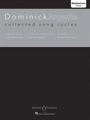 Dominick Argento: Collected Song Cycles: Gesang mit Klavier