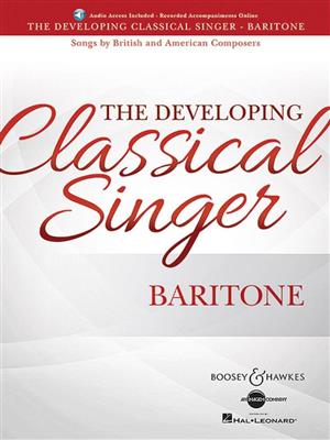 The Developing Classical Singer - Baritone: Gesang mit Klavier