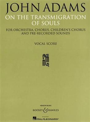 John Adams: On the Transmigration of Souls: Kinderchor mit Orchester
