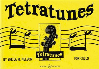 Sheila M. Nelson: Tetratunes: Cello Solo