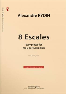 Alexandre Rydin: 8 Escales: Sonstige Percussion
