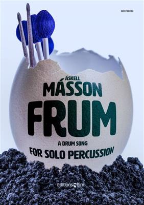 Askell Masson: Frum: Sonstige Percussion