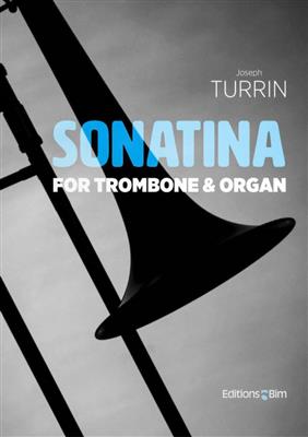 Joseph Turrin: Sonatina: Posaune mit Begleitung