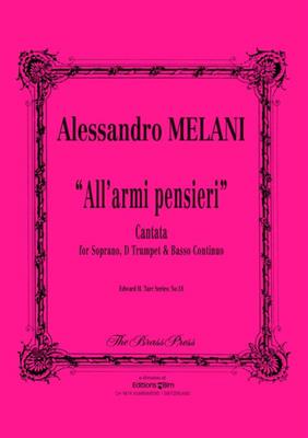 Alessandro Melani: All'Armi, Pensieri: Gesang mit sonstiger Begleitung