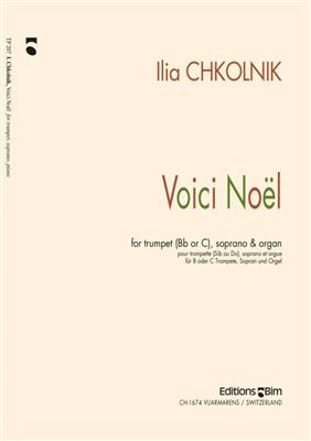 Ilia Chkolnik: Voici Noël: Gesang mit sonstiger Begleitung
