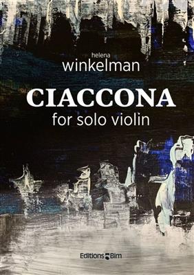 Helena Winkelman: Ciaccona: Violine Solo