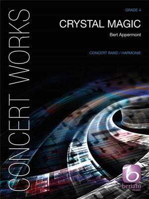 Bert Appermont: Crystal Magic: Blasorchester