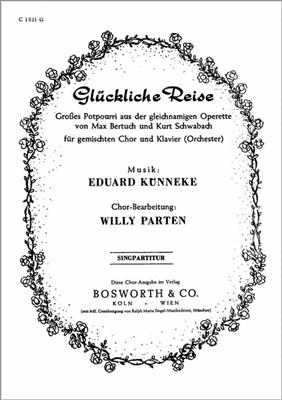 Glückliche Reise: Gemischter Chor mit Ensemble