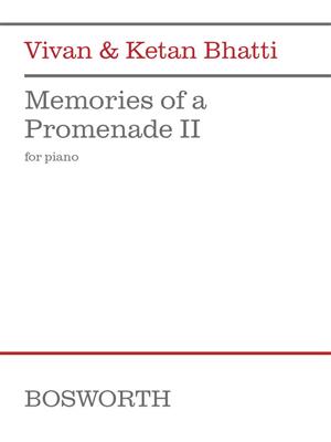 Vivan Bhatti: Memories of a Promenade II: Klavier Solo