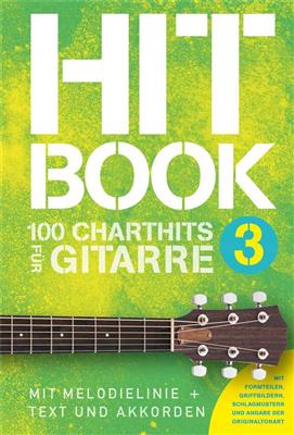 Hitbook 3 - 100 Charthits für Gitarre: Gitarre Solo