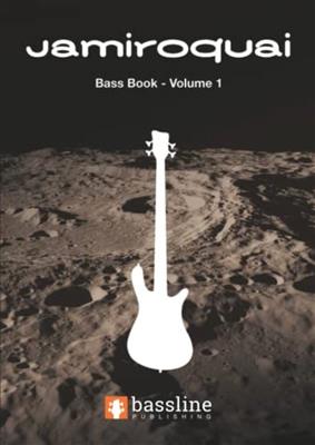 Jamiroquai: The Jamiroquai Bass Book: Bassgitarre Solo