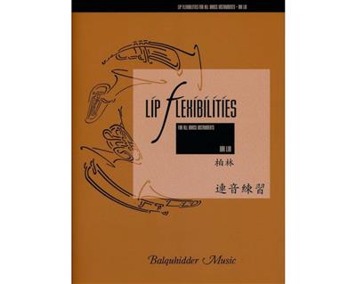 Lip Flexibilities For All Brass Instruments