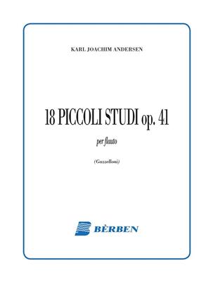 Jarl Joachim Andersen: 18 Piccoli Studi Op 41: Flöte Solo