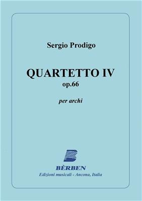 Sergio Prodigo: Quartetto Iv Op 66: Streichquartett