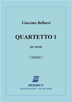 Giacomo Bellucci: Quartetto 1 Partitura: Streichquartett