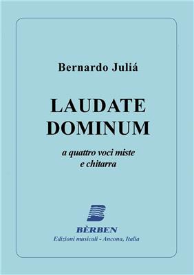 Julia: Laudate Dominum 4 Gem Stimmen +: Gemischter Chor mit Begleitung