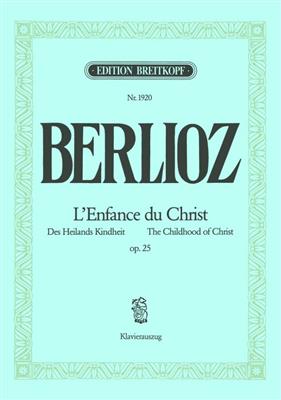 Hector Berlioz: Enfance Du Christ Op.25: Gesang mit Klavier