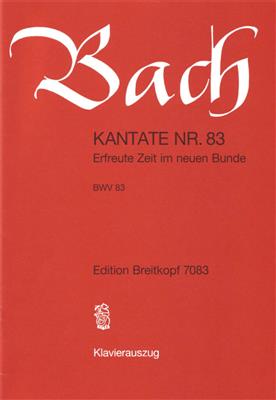 Johann Sebastian Bach: Kantate 083 Erfreute Zeit Im: Gemischter Chor mit Ensemble