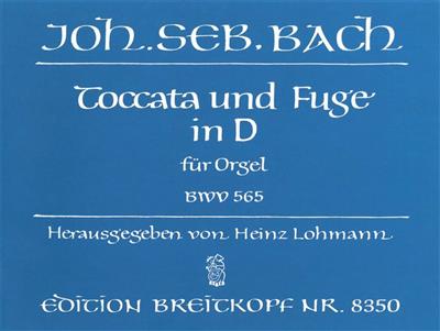 Johann Sebastian Bach: Toccata & Fuga D Bwv565: Orgel