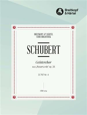Franz Schubert: Geisterchor (Rosamunde): Männerchor mit Begleitung