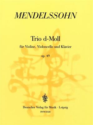 Felix Mendelssohn Bartholdy: Klaviertrio d-moll op. 49: Klaviertrio