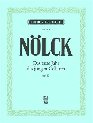 August Nölck: Das 1.Jahr d. jungen Cellisten: Cello mit Begleitung